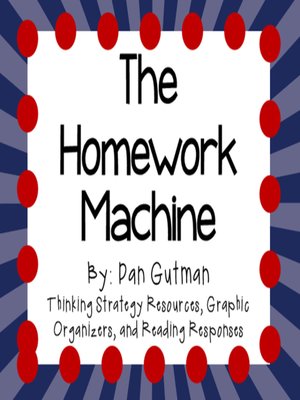 cover image of The Homework Machine by Dan Gutman